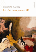 Rêve nous pense-t-il? (Le)